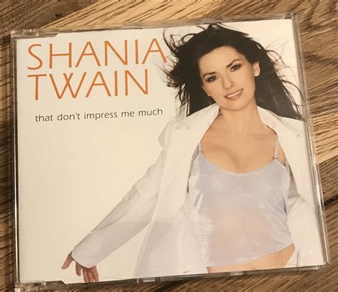 Shania Twain That Don T Impress Me Much Kaufen Auf Ricardo