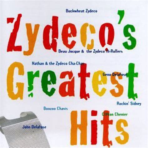 Zydecos Greatest Hits Cd