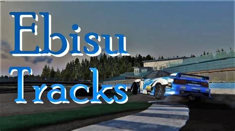 All Ebisu Tracks Assetto Corsa Drift Youtube