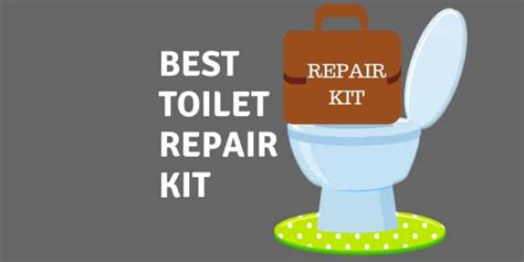 7 Best Toilet Repair Kits Toilet Travels