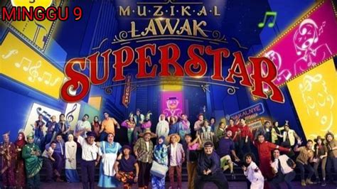 Download muzikal lawak superstar 2 (2021) ep 10 live streaming free. Live Streaming Muzikal Lawak Superstar 2019 Minggu 9 - MY ...