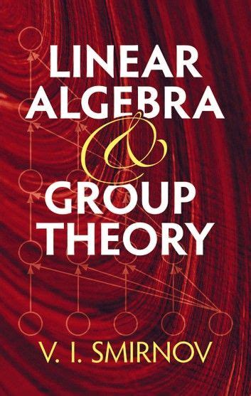 Linear Algebra And Group Theory Middle School Literacy High School