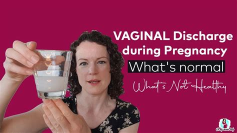 Vaginal Discharge During Pregnancy Whats Normal Whats