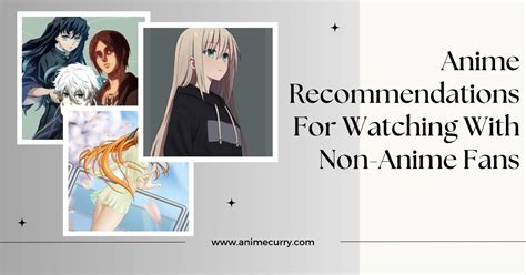 Anime Recommendations For Watching With Non Anime Fans Parodies That