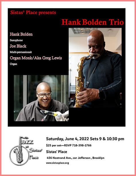 Swing Into Sistas Place On Sat June 4 2022 To Hear The Hank Bolden