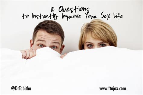 10 Questions To Instantly Improve Your Sex Life Individual