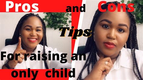 Useful Tips For Raising An Only Child Pros And Cons Of Being And
