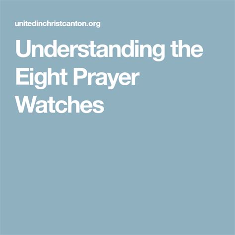 Understanding The Eight Prayer Watches Prayer Watches Prayers