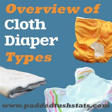 Overview Of Cloth Diaper Types