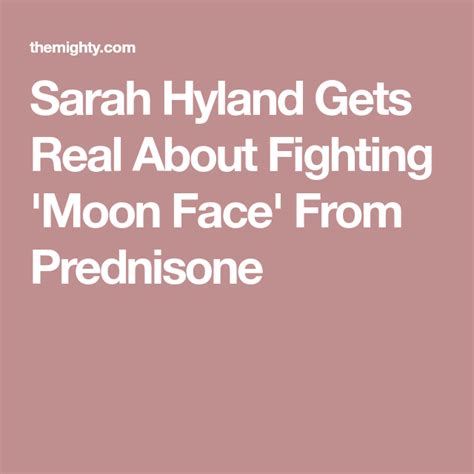 Sarah Hyland Gets Real About Fighting Moon Face From Prednisone