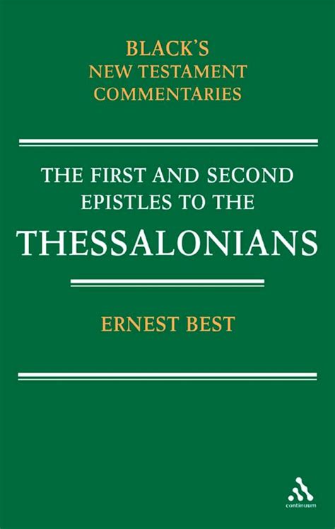 1 And 2 Thessalonians Blacks New Testament Commentaries Ernest Best