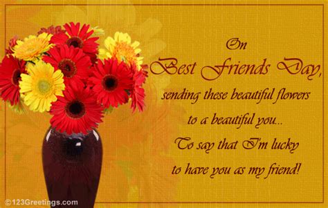 National best friend day is considered an unofficial holiday, which is celebrated on june 8 in many countries around the world. A Beautiful Friendship... Free Flowers eCards, Greeting Cards | 123 Greetings
