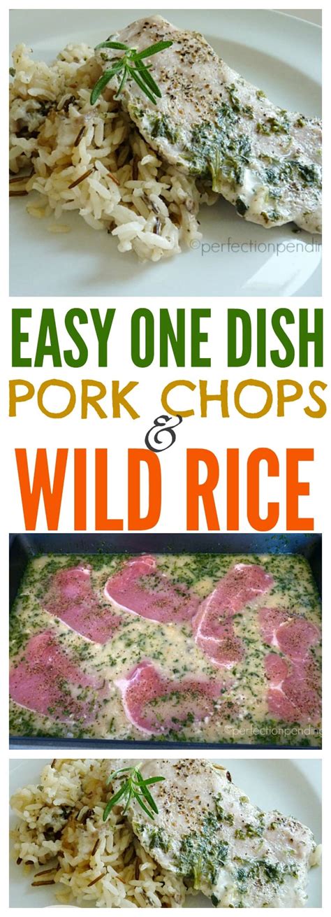 Easy One Dish Pork Chops And Wild Rice Recipe Perfection Pending