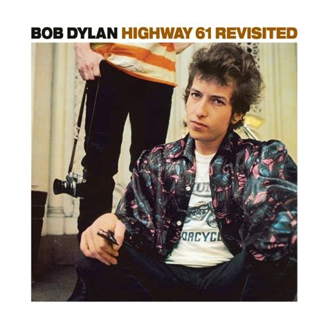 Make sure you've registered for a stylecaster profile to post a picture of the album and then leave us the link to your submission in the comments section below! Bob Dylan - Highway 61 Revisited Lyrics and Tracklist | Genius