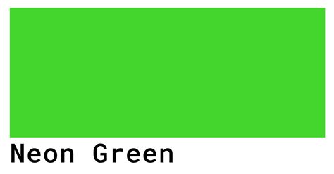 Neon Green Color Codes The Hex Rgb And Cmyk Values That