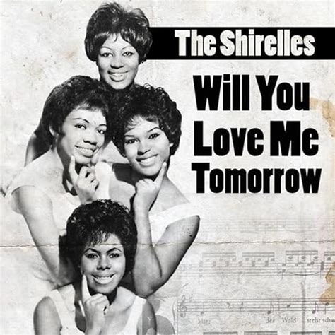 Amazon Music The Shirelles With Orchestraのwill You Love Me Tomorrow
