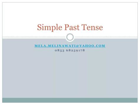 Ppt Simple Past Tense Powerpoint Presentation Free Download Id3020633