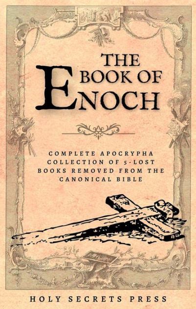 The Book Of Enoch Complete Apocrypha Collection Of 5 Lost Books