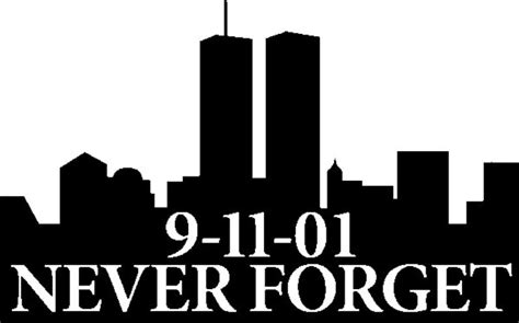 9 11 01 Never Forget Decal Choose Color And Size Etsy