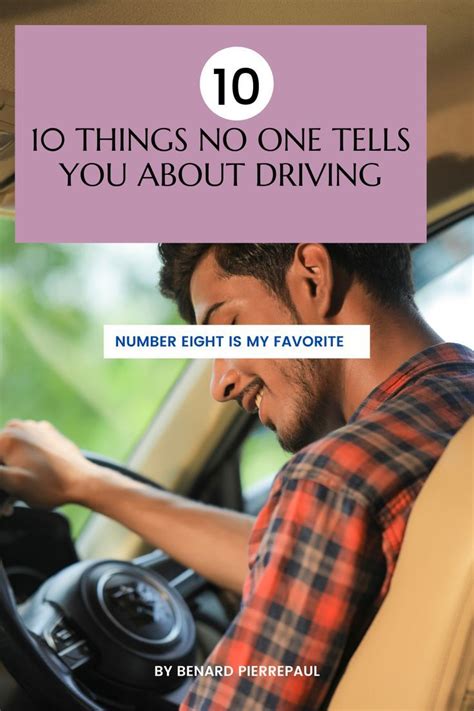 10 Things No One Tells You About Driving Artofit