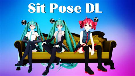 Mmd Sit Pose Dl By Kyokofuyu On Deviantart