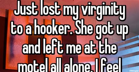 10 People Share Why They Lost Their Virginity To A Prostitute