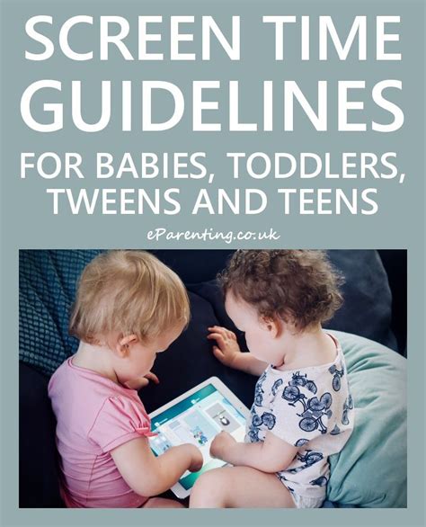 Screen Time Guidelines For Babies Toddlers Children And Teens 2024