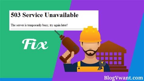 6 Ways In 2020 To Fix 503 Service Unavailable Error For Webmasters