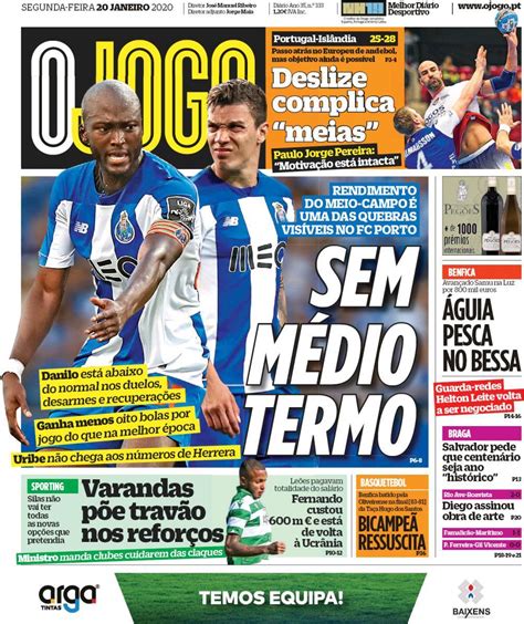 Maybe you would like to learn more about one of these? Capa Jornal O Jogo - 20 janeiro 2020 - capasjornais.pt