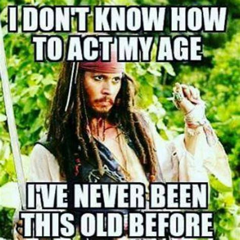 Pin By Alex On Pirates Of The Caribbean Birthday Quotes Funny