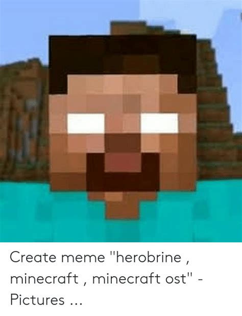 25 Best Memes About Herobrine Minecraft Herobrine