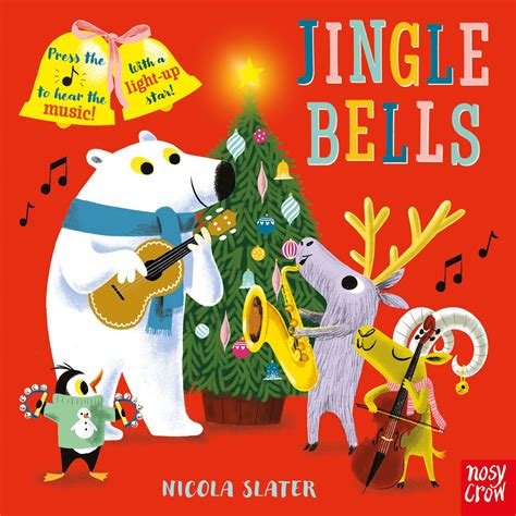 Jingle Bells Nosy Crow