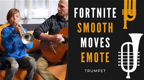Fortnite Smooth Moves Emote Trumpet And Guitar Youtube
