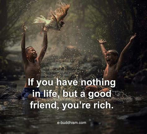 If You Have A Good Friend Then You Are A Rich Strength Of A Woman