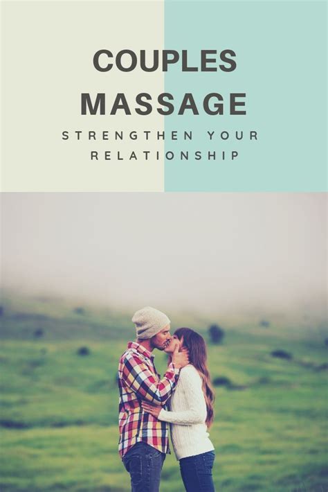 Couples Massage Benefits Relationship Marriage Saving Your Marriage