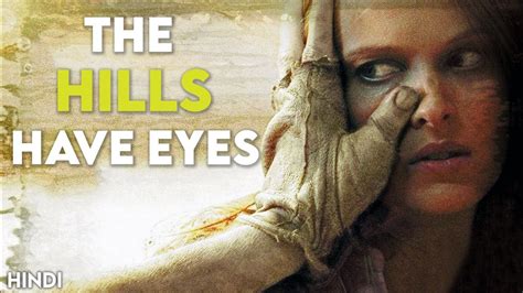 The Hills Have Eyes 2006 Story Explained Facts Hindi Best