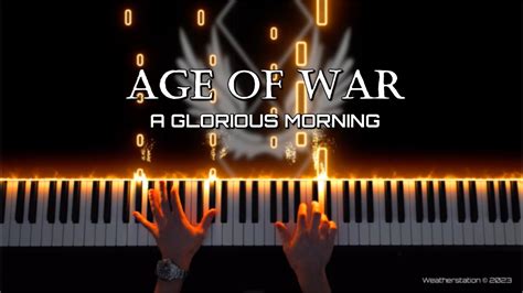 A Glorious Morning Age Of War Waterflame Piano Cover Sheet Music