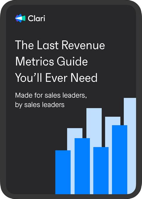 The Last Revenue Metrics Guide Youll Ever Need Clari