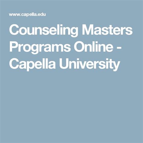 Counseling Masters Programs Online Capella University Masters