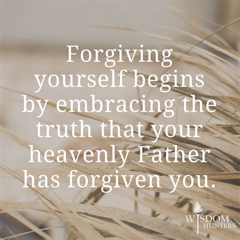 Have You Truly Forgiven Yourself Thank You Lord Dear Lord Daily