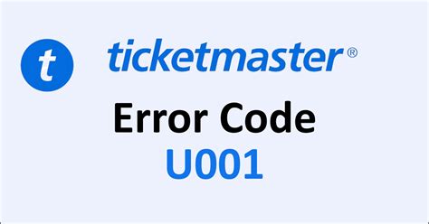 How To Fix Ticketmaster Error Code U001 Networkbuildz