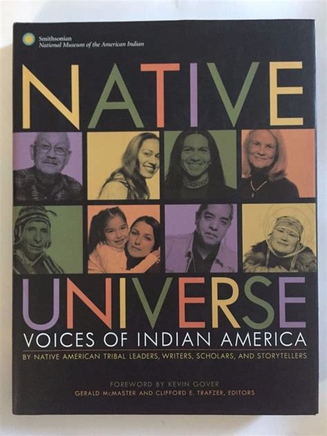 Native Universe Voices Of Indian America Native American Tribal