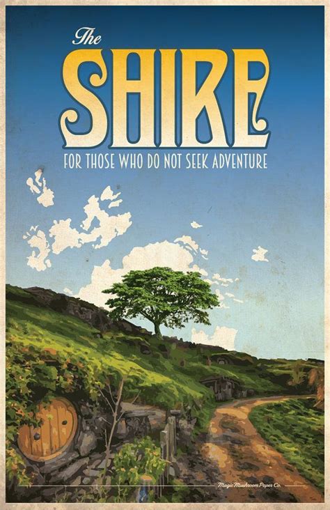 Find thousands of prints from modern artwork or vintage designs or make your own poster using our free design tool. THE SHIRE Lord of the Rings Hobbit Travel Poster by ...