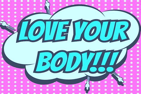 the real secret to loving your body and yourself