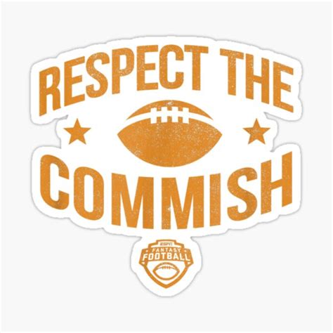 Mens Espn Fantasy Football Respect The Commish Orange Logo T Shirt Sticker For Sale By