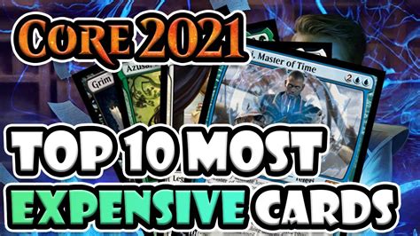 Here is the 3rd top 10 list. Top 10 Most Expensive Cards in Core Set 2021! | Magic: The ...