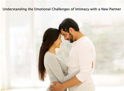 Emotional Intimacy Building Closeness With A New Partner