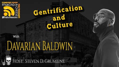 Gentrification And Culture With Davarian Baldwin Youtube