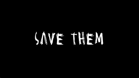 Save Them Released News Indie Db