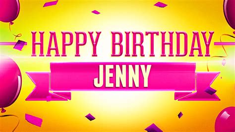 Happy Birthday Jenny Youtube